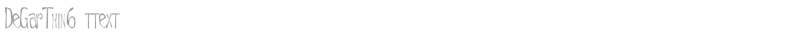 DeGarThin6 font preview